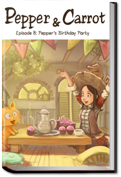 Pepper and Carrot - Episode 8 | David Revoy